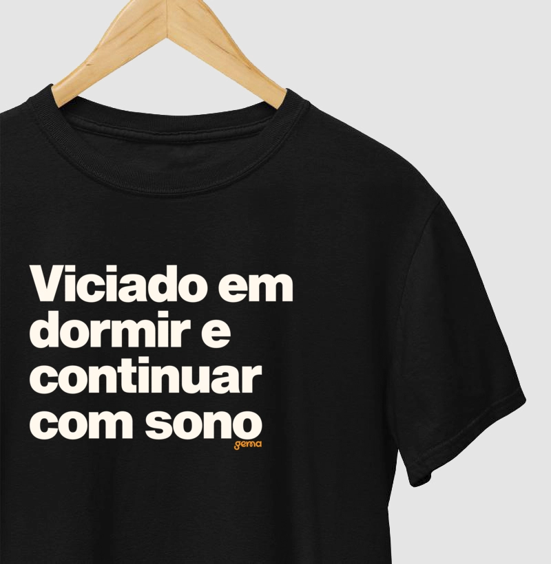 Viciado em dormir