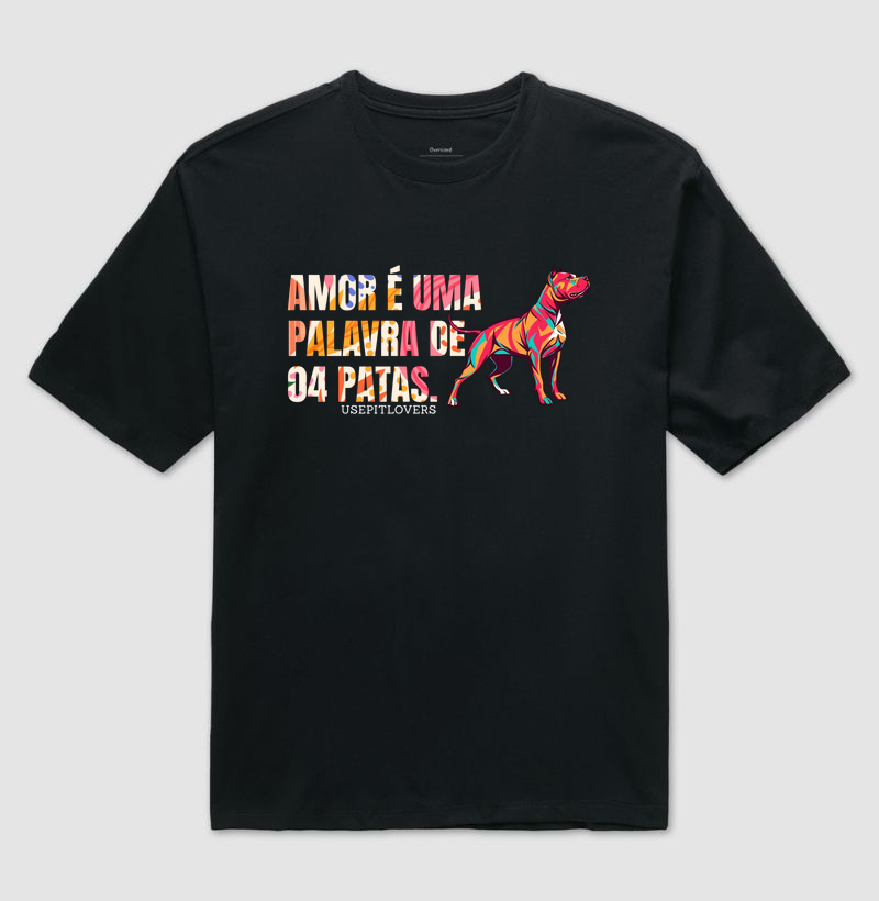 AMOR É UMA PALAVRA DE QUATRO PATAS