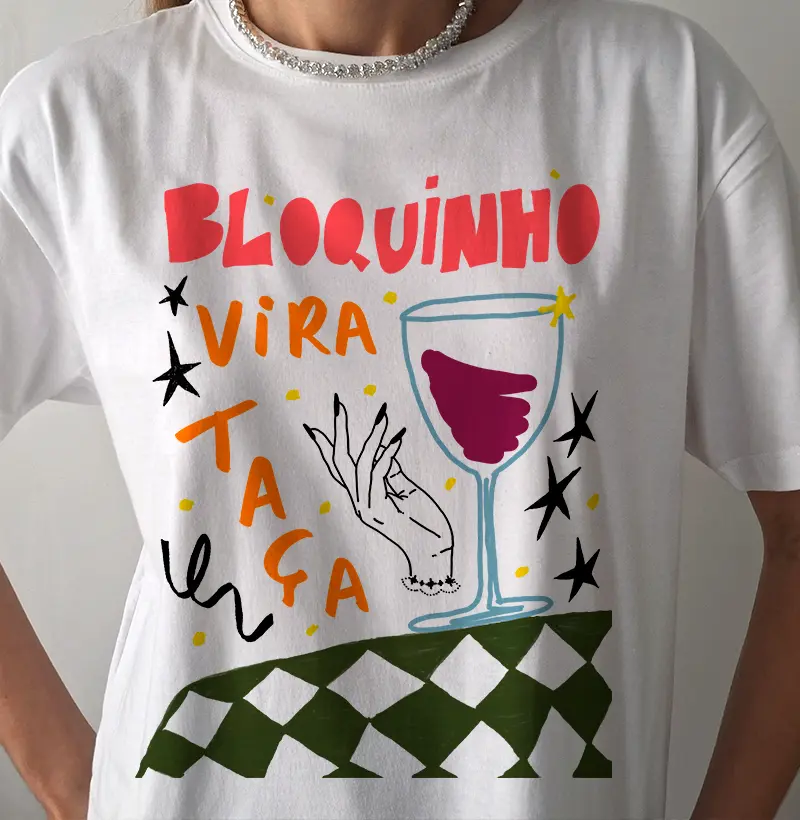 Camiseta Carnaval e Vinho - Vira Taça - Colorido