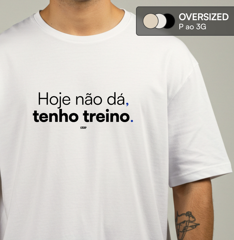 Hoje Não Dá, Tenho Treino