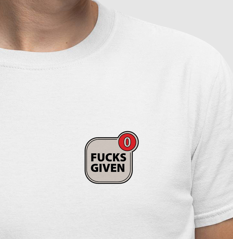 Zero Fucks Given