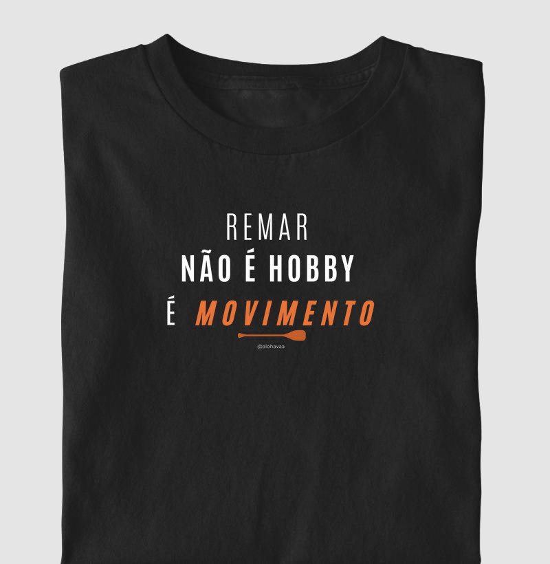 Remar não é Hobby. É movimento.