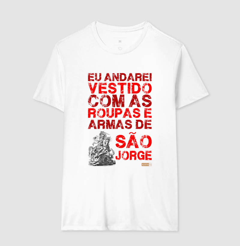 Andarei Vestido com as Roupas e as Armas de São Jorge