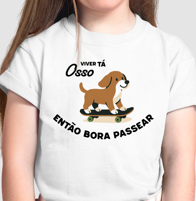 Viver Tá Osso... Bora Passear?