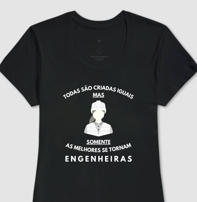 Somente as melhores se tornam Engenheiras