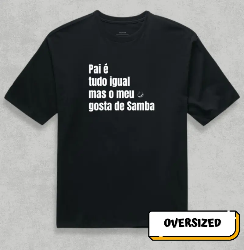 Pai é tudo igual