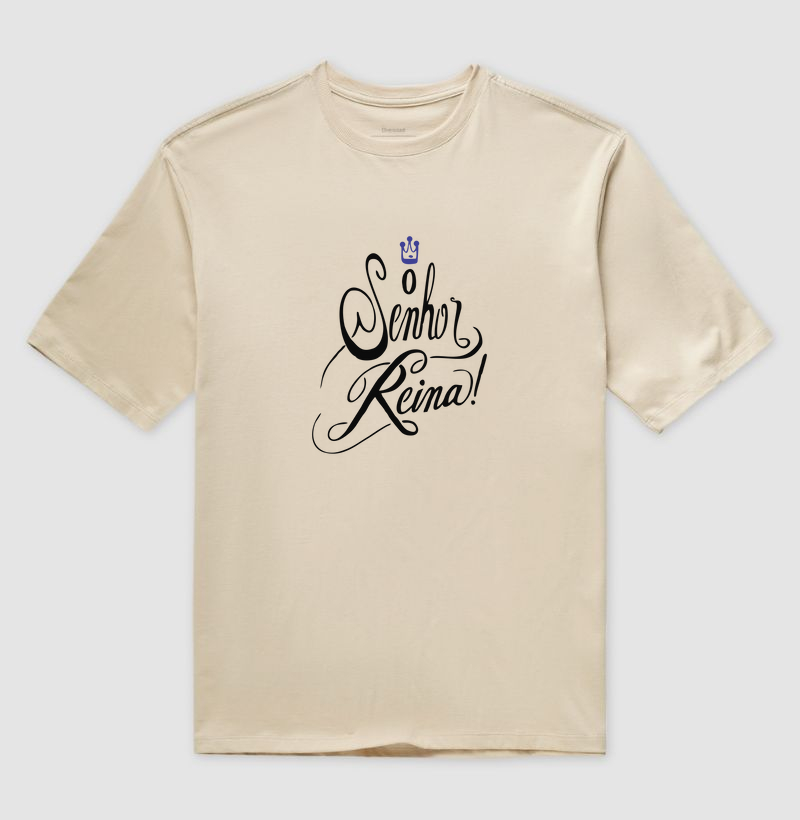 Camiseta Oversized O Senhor Reina