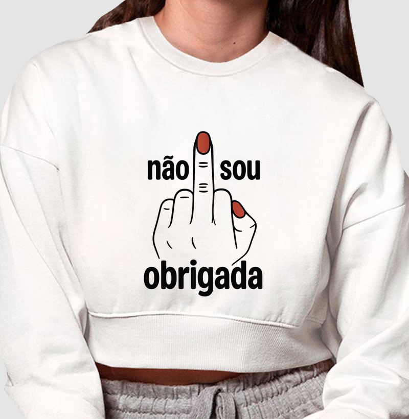 NÃO SOU OBRIGADA