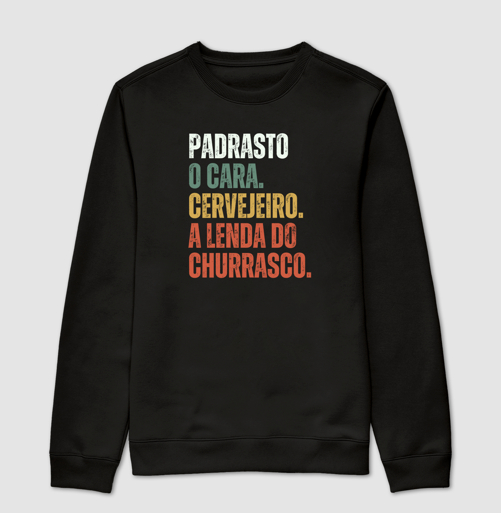 Padrasto. O cara. Cervejeiro. A lenda do churrasco