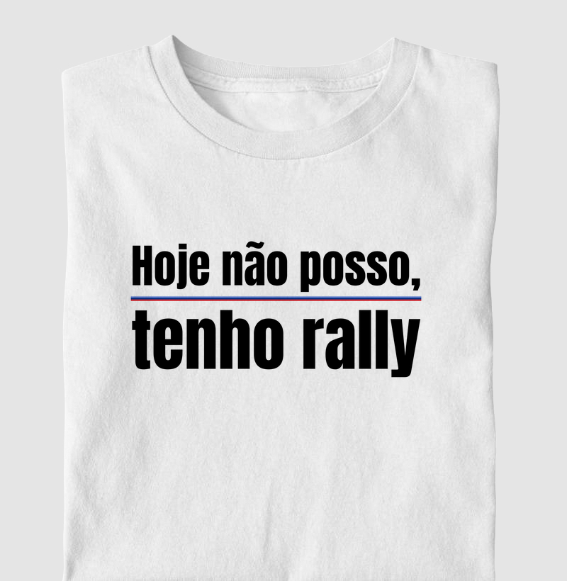Hoje não posso, tenho rally