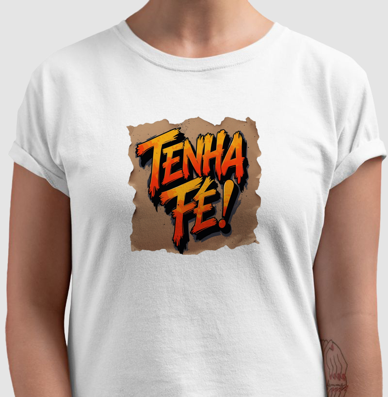 Tenha fé!