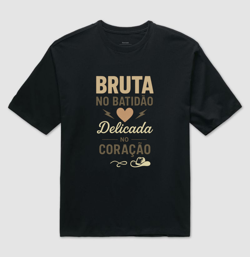 Bruta no batidão, delicada no coração