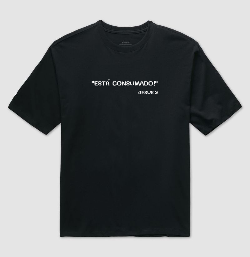 Está consumado!