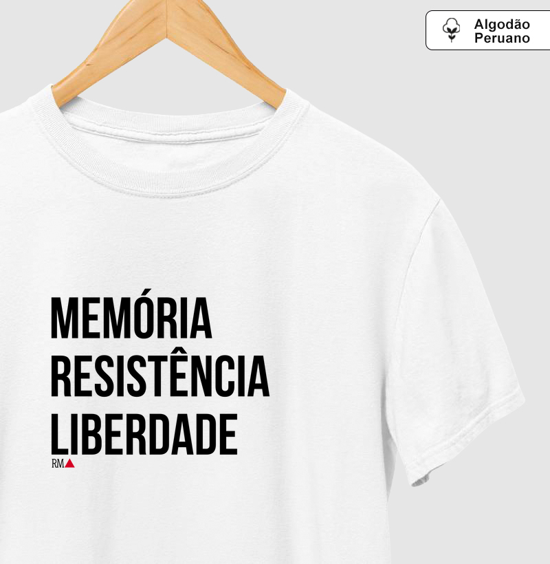 MEMÓRIA. RESISTÊNCIA. LIBERDADE.