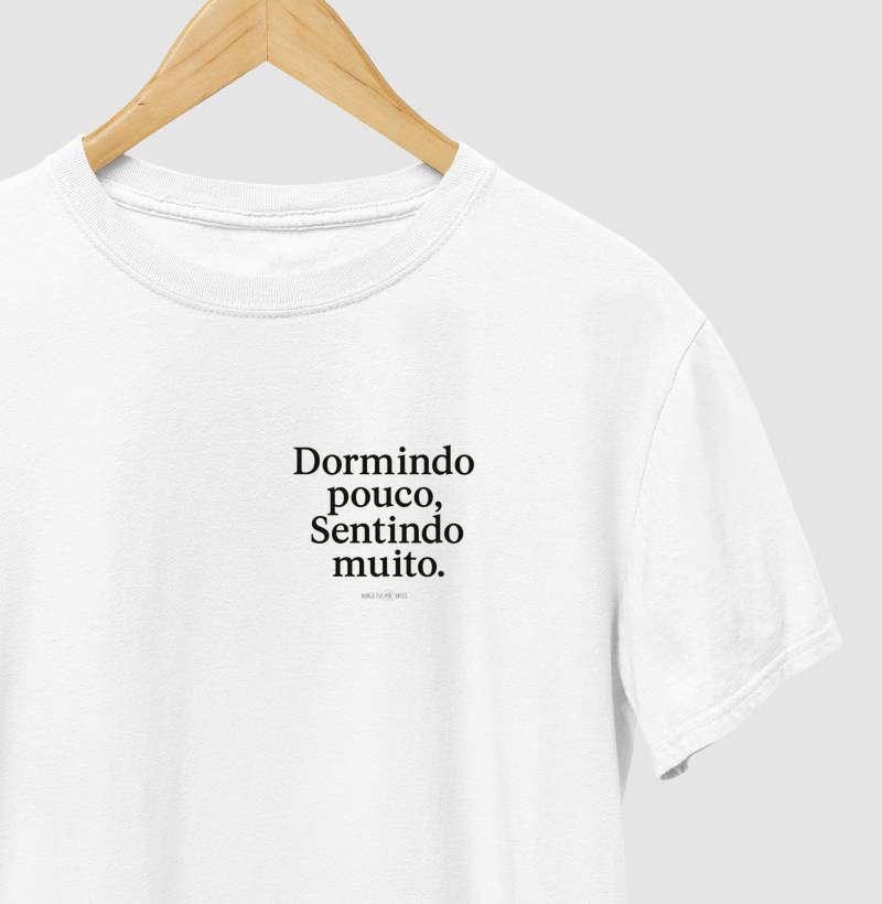 Dormindo Pouco Sentindo Muito