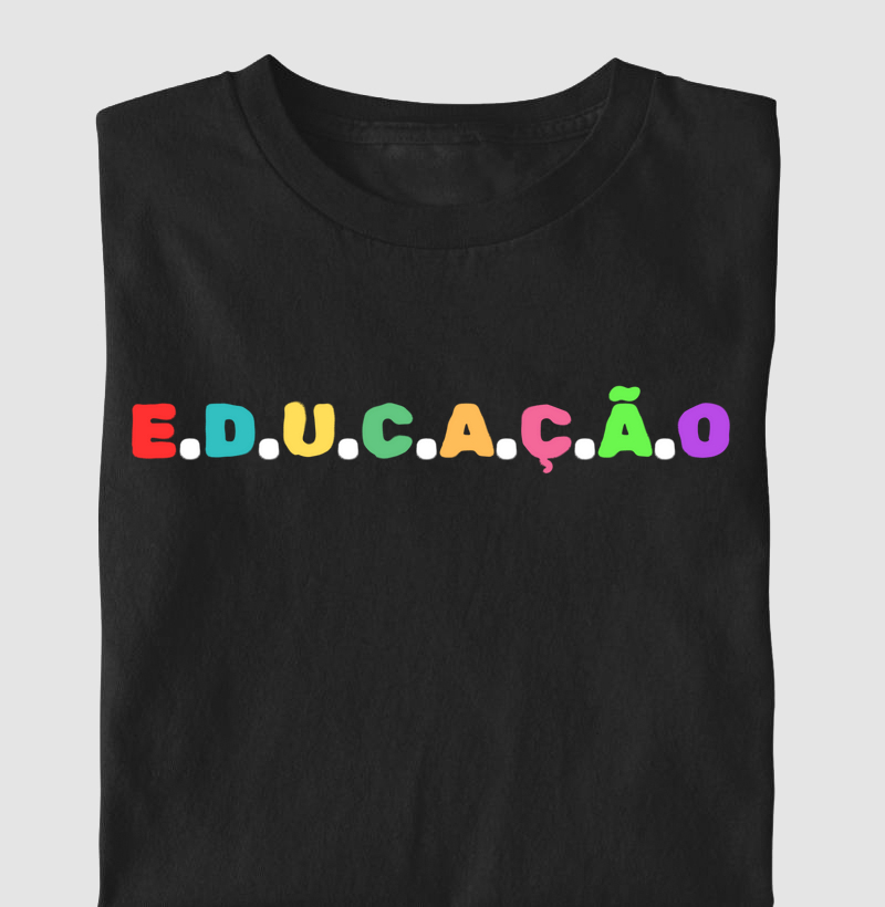 Camiseta Educação