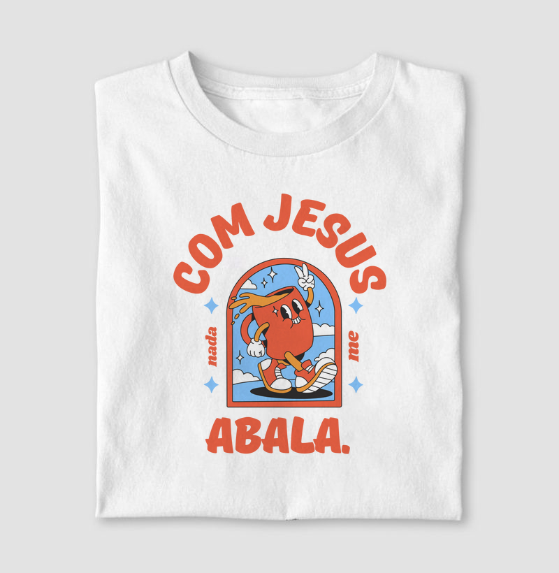 Camiseta Com Jesus nada me abala