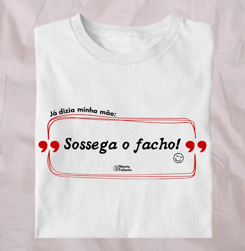 Sossega o Facho!