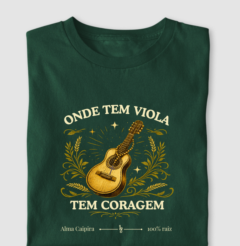 Onde tem viola tem coragem