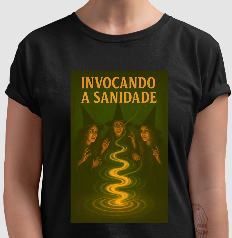 Camiseta Invocando a Sanidade