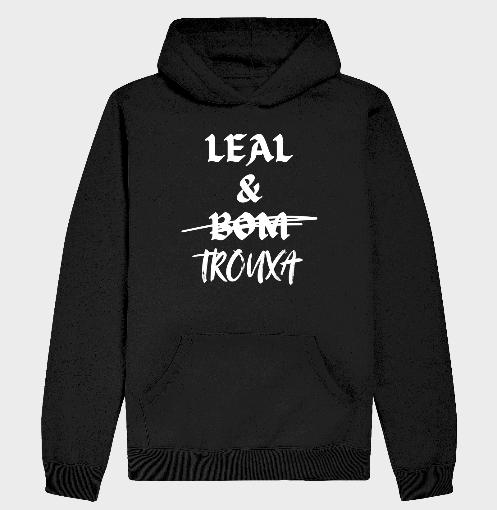 Leal & Trouxa