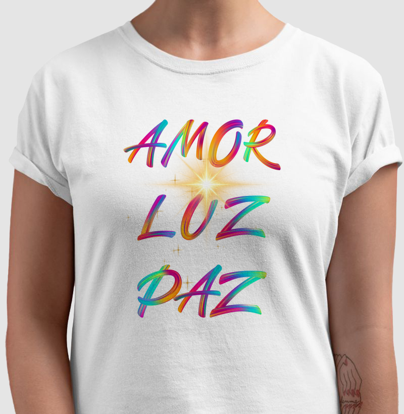 Camiseta Alquímica - AMOR LUZ PAZ 