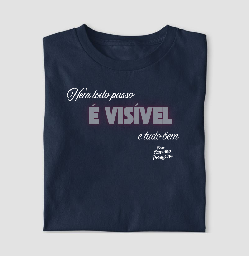 Nem Todo Passo é Visível