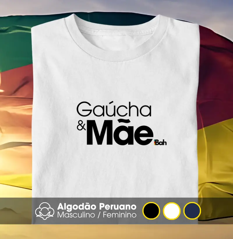 Gaúcha & Mãe