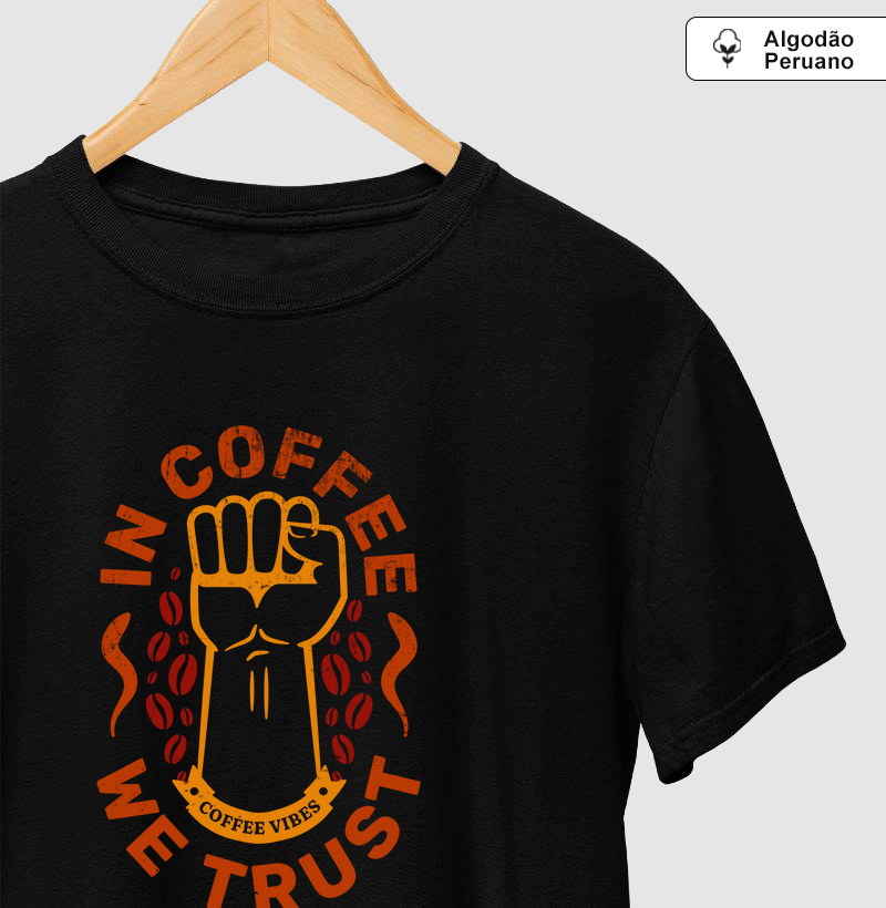 In Coffee We Trust