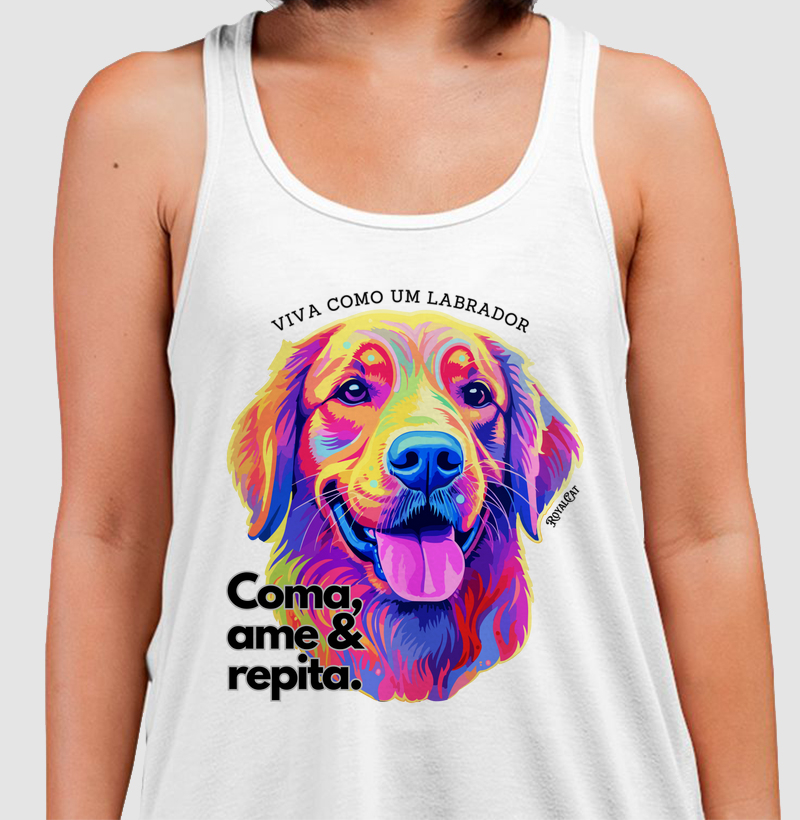 Live like a Labrador: eat, love & repeat.