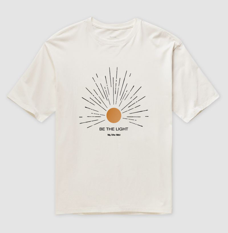 Camiseta Oversized - Be The Light