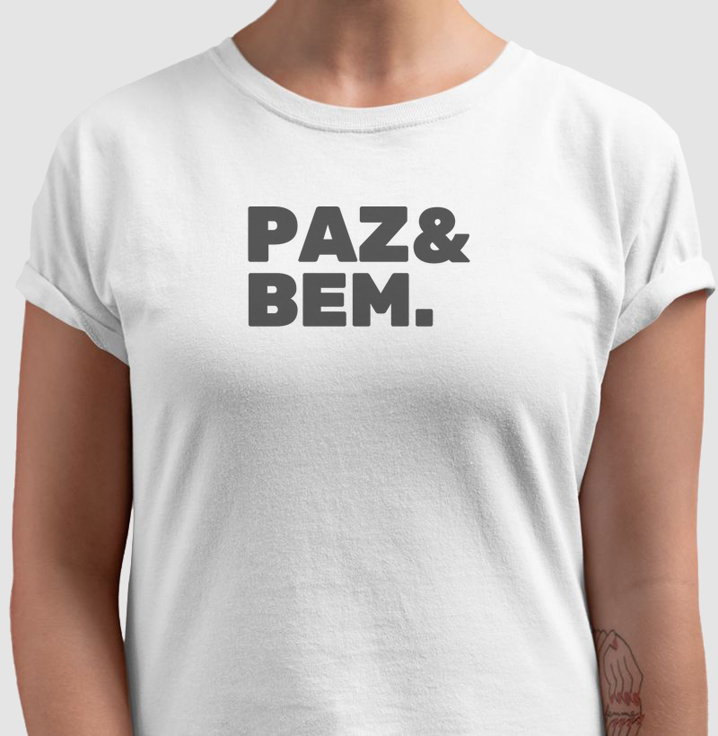 Paz e Bem em Branco e Cinza