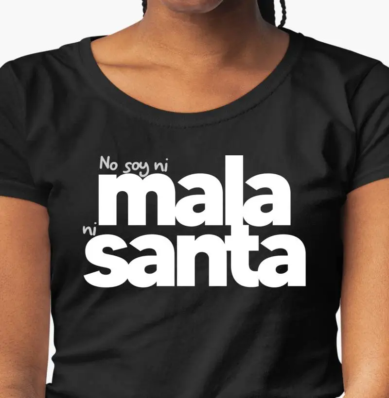 No soy ni mala ni santa