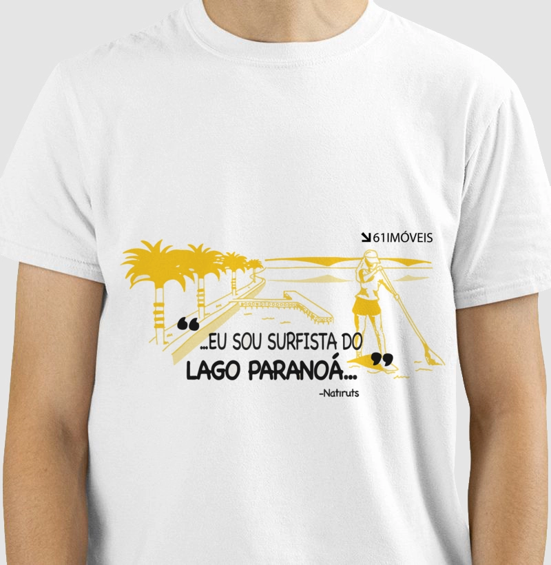 Camiseta '' Eu sou surfista do Lago Paranoá ''