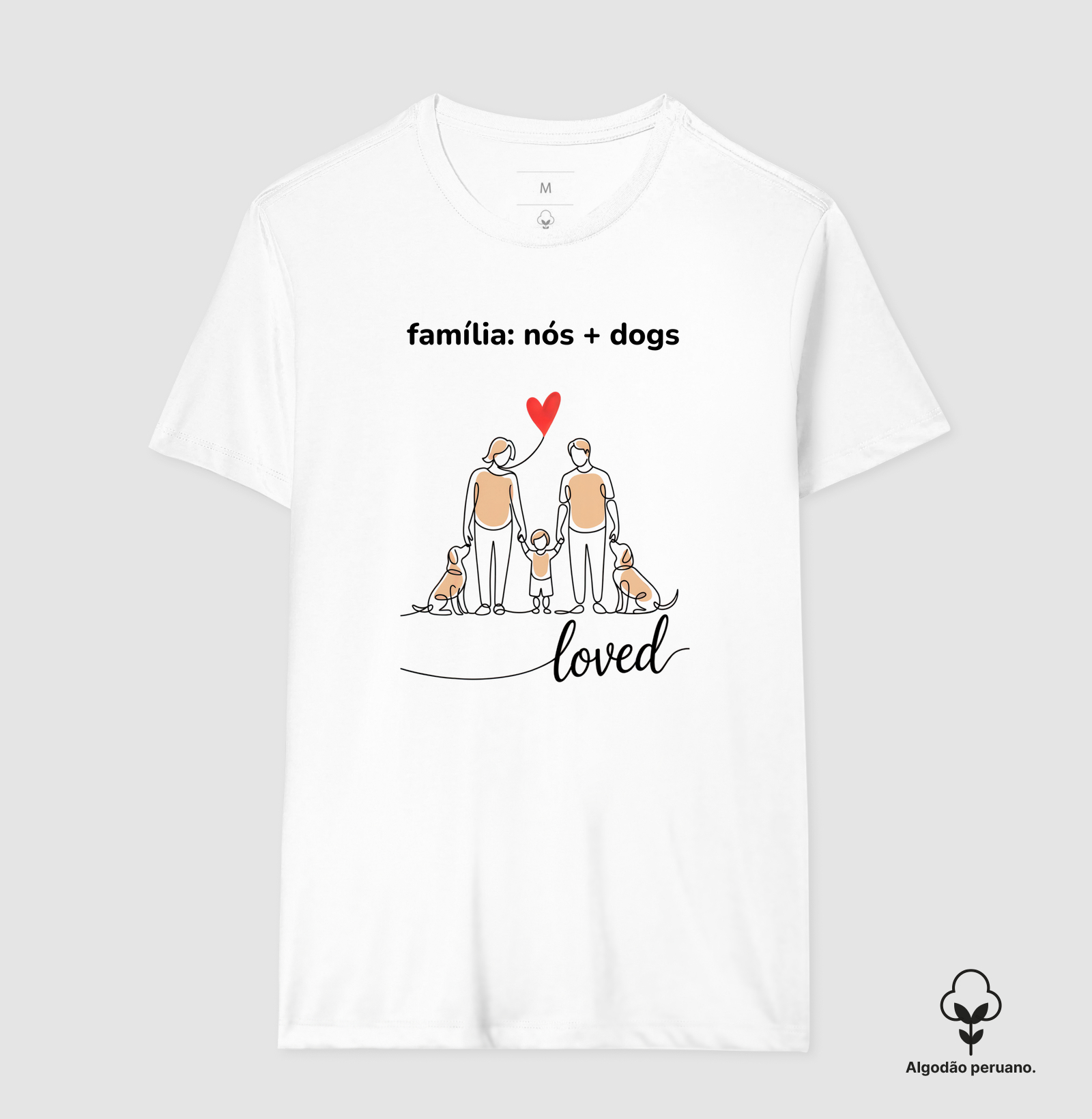 Camiseta Algodão Peruano família + dogs