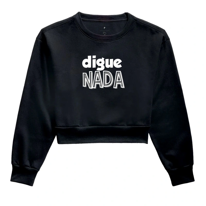 DIGUE NADA