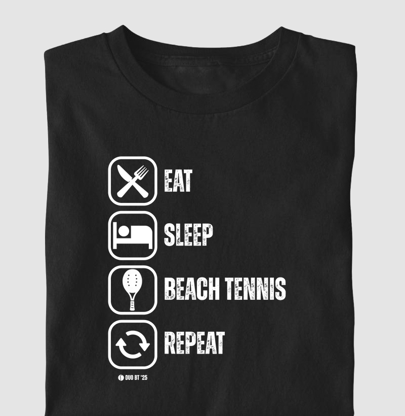Eat Sleep Beach Tennis Repeat