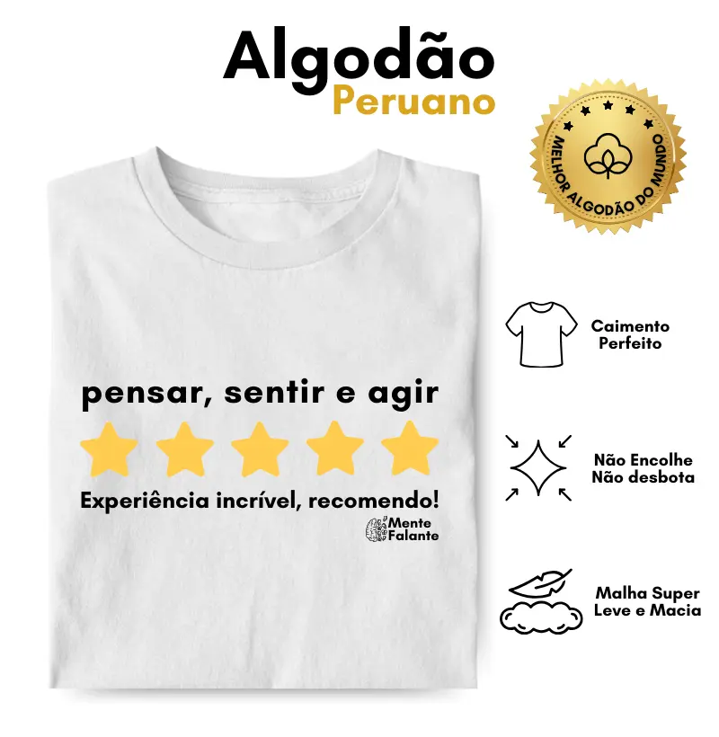 Pensar, Sentir e Agir - Experiência Incrível