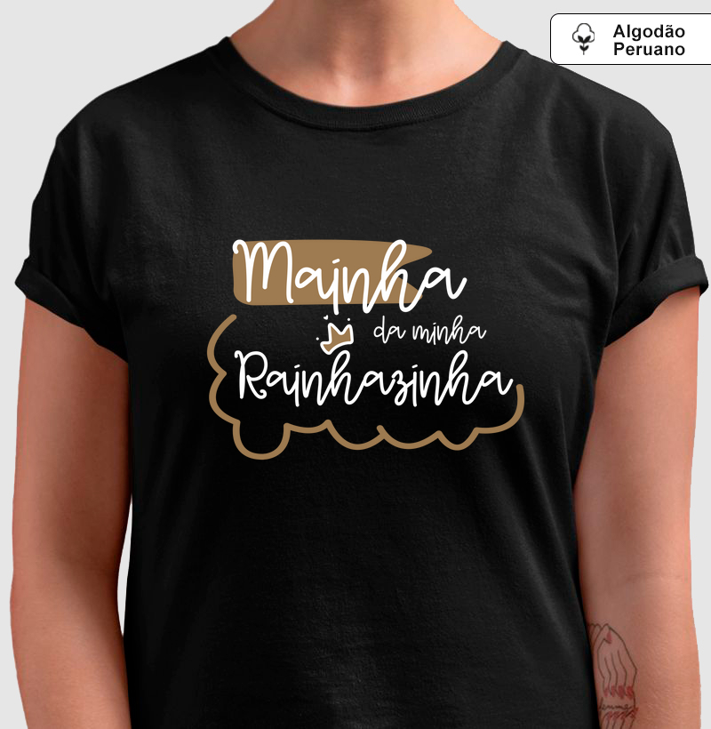 Mainha da minha rainhazinha