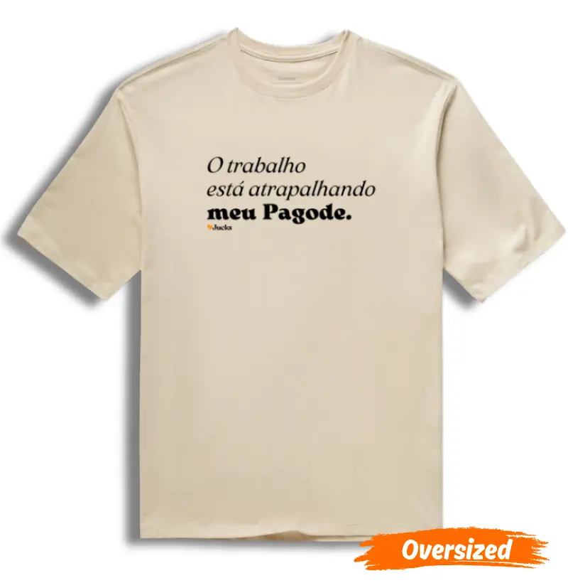 O trabalho está atrapalhando meu pagode