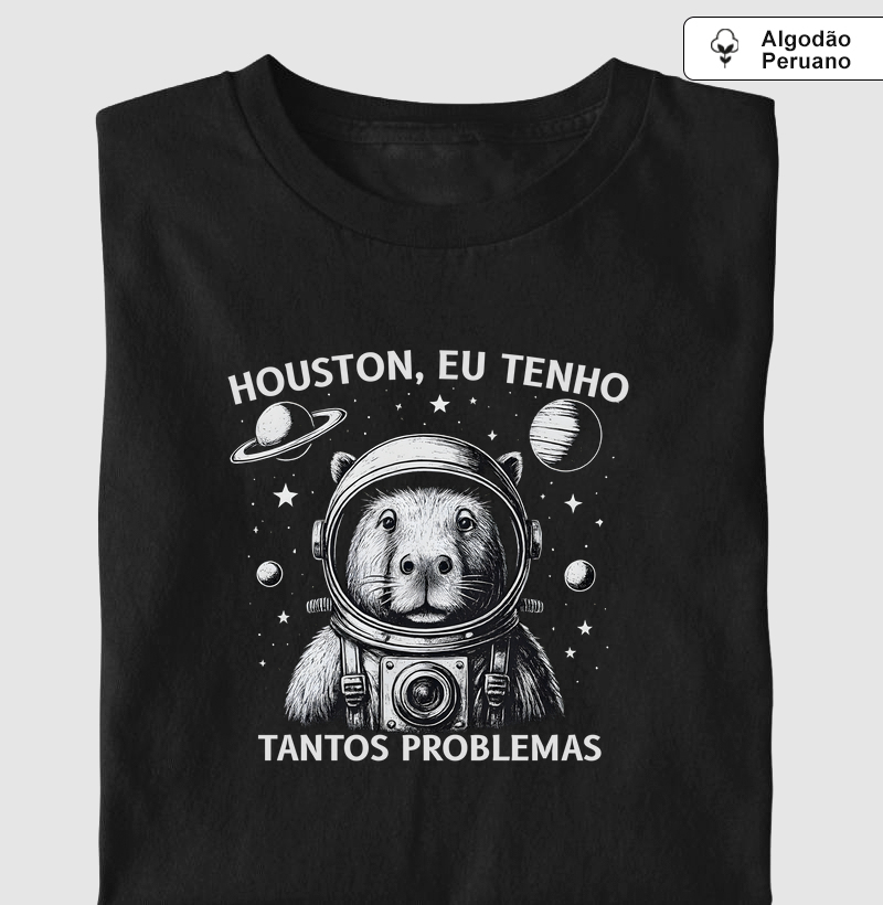 Houston, Eu tenho tantos Problemas
