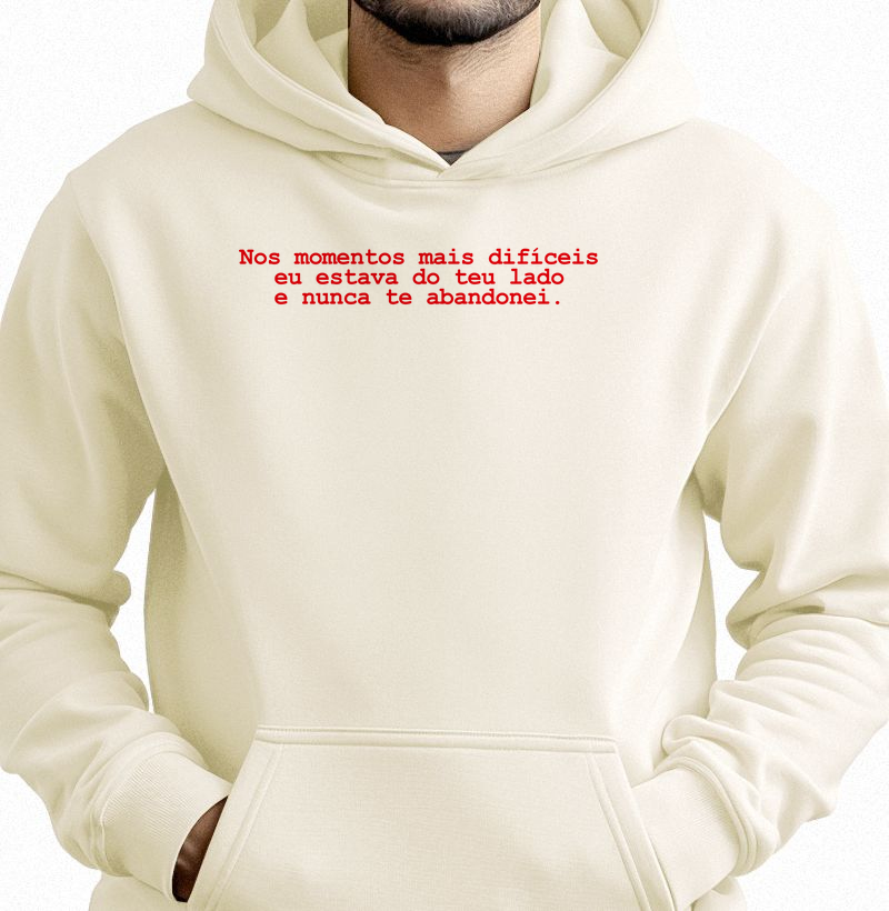 Moletom Canguru Nunca Te Abandonei