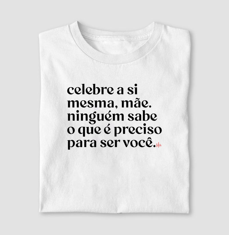 Celebre a Si Mesma...