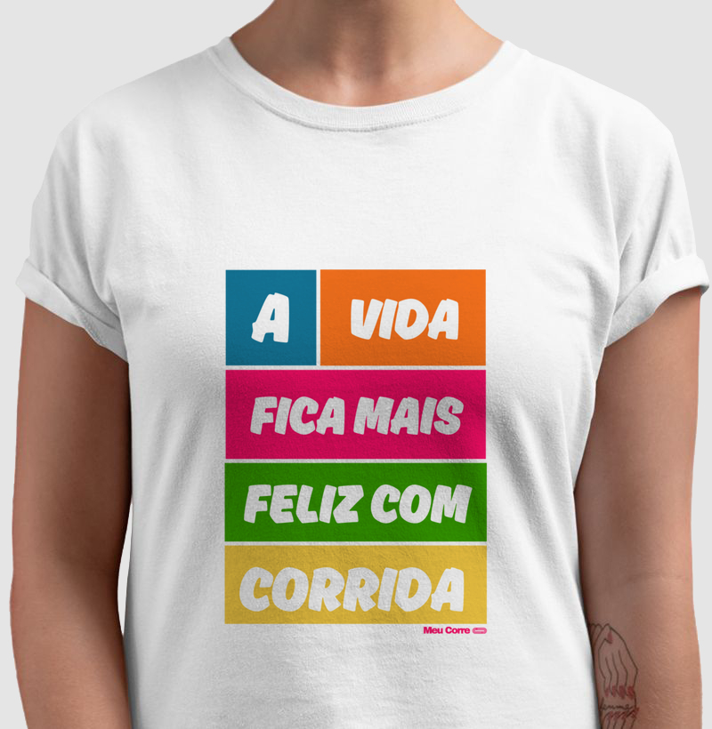 A VIDA FICA MAIS FELIZ COM CORRIDA!