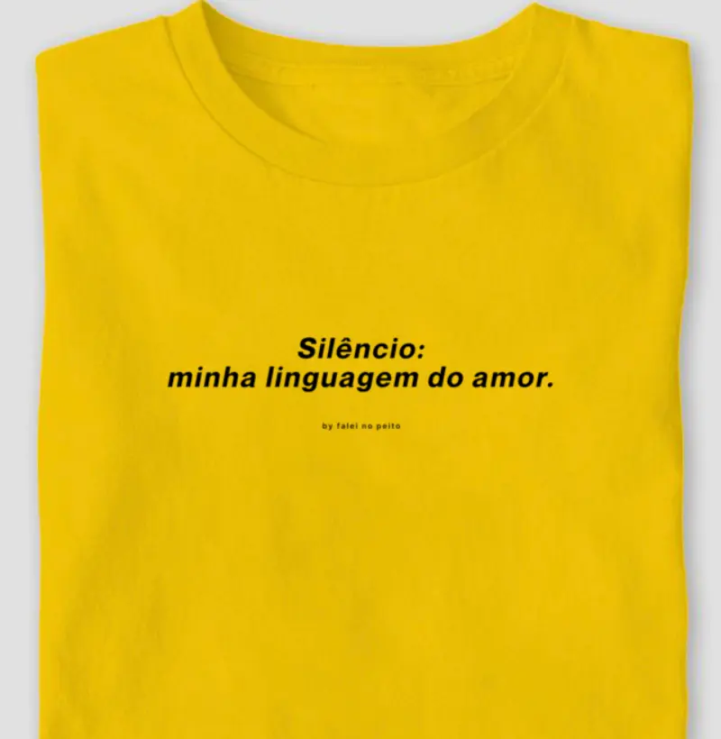 Silêncio: minha linguagem do amor.