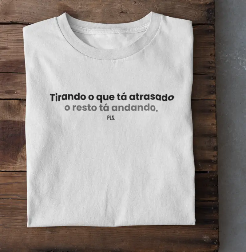 Tirando o que tá atrasado, o resto tá andando