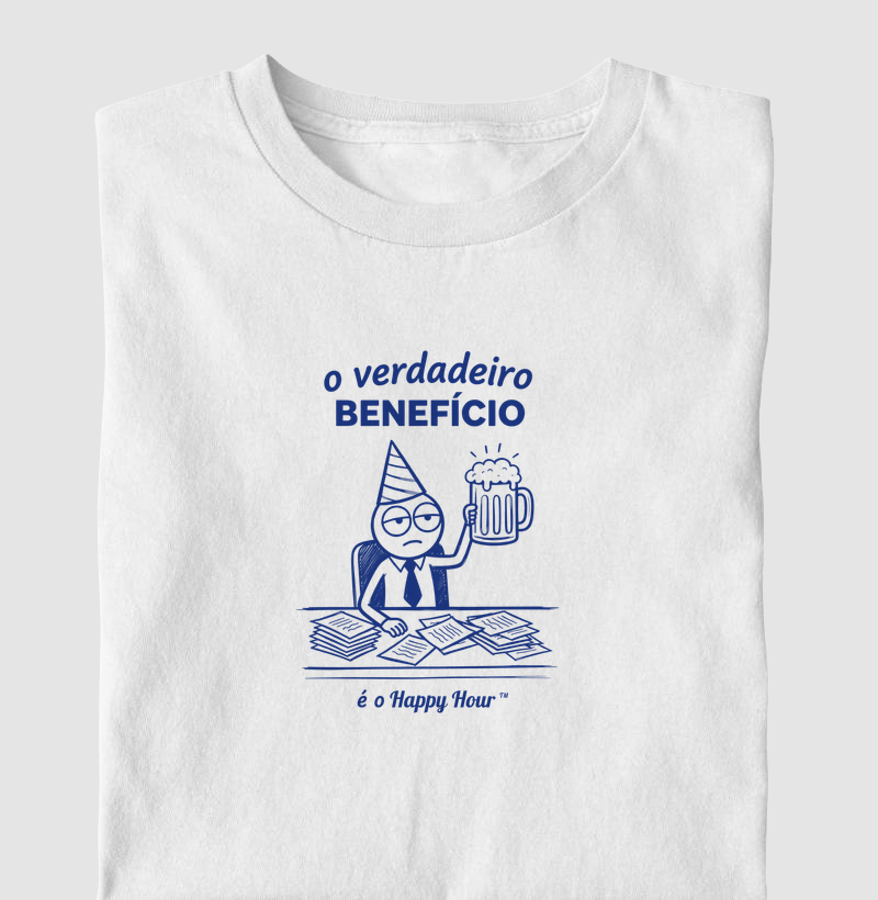 O verdadeiro benefício, é o Happy Hour