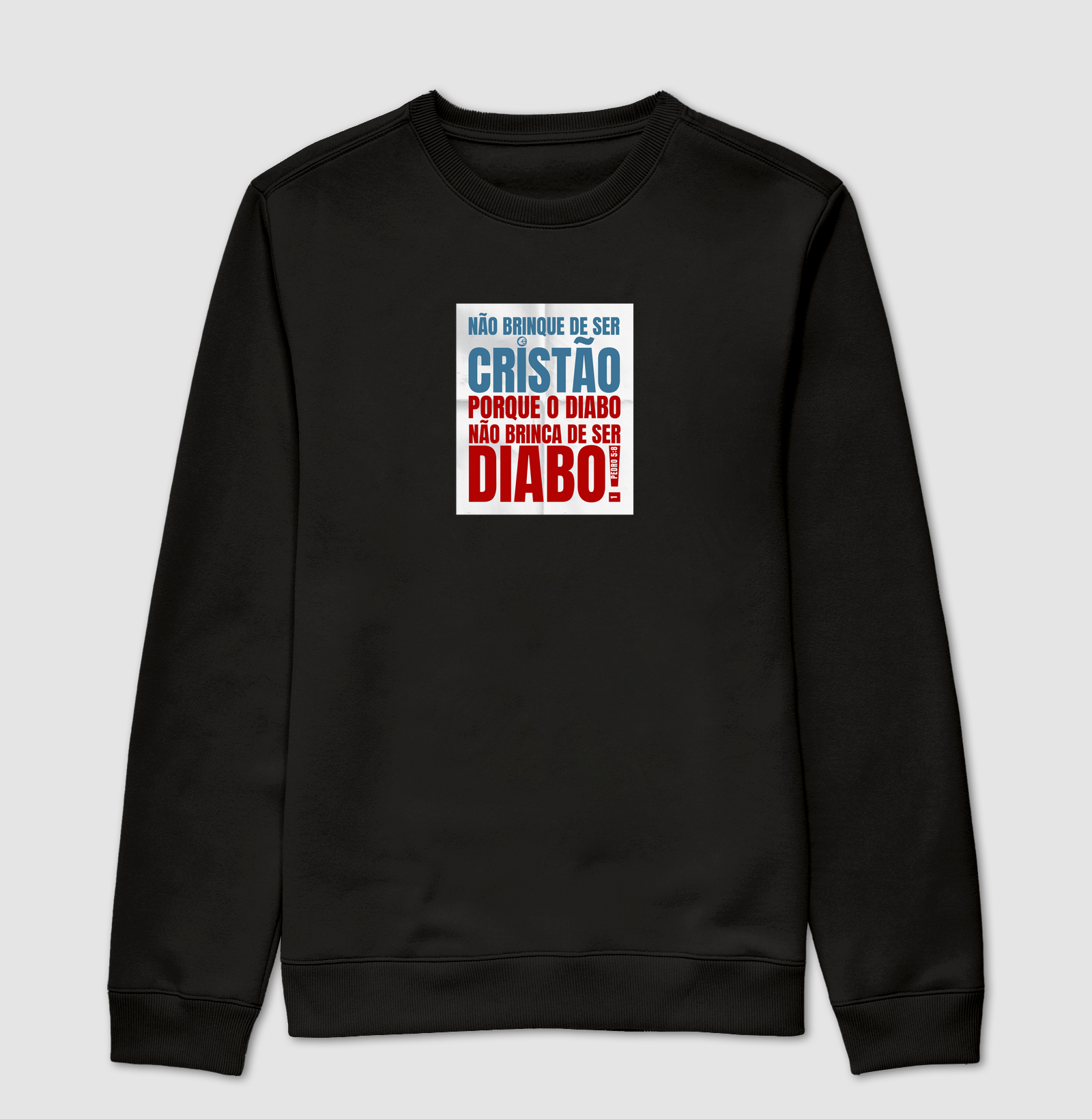 Não Brinque de ser Cristão