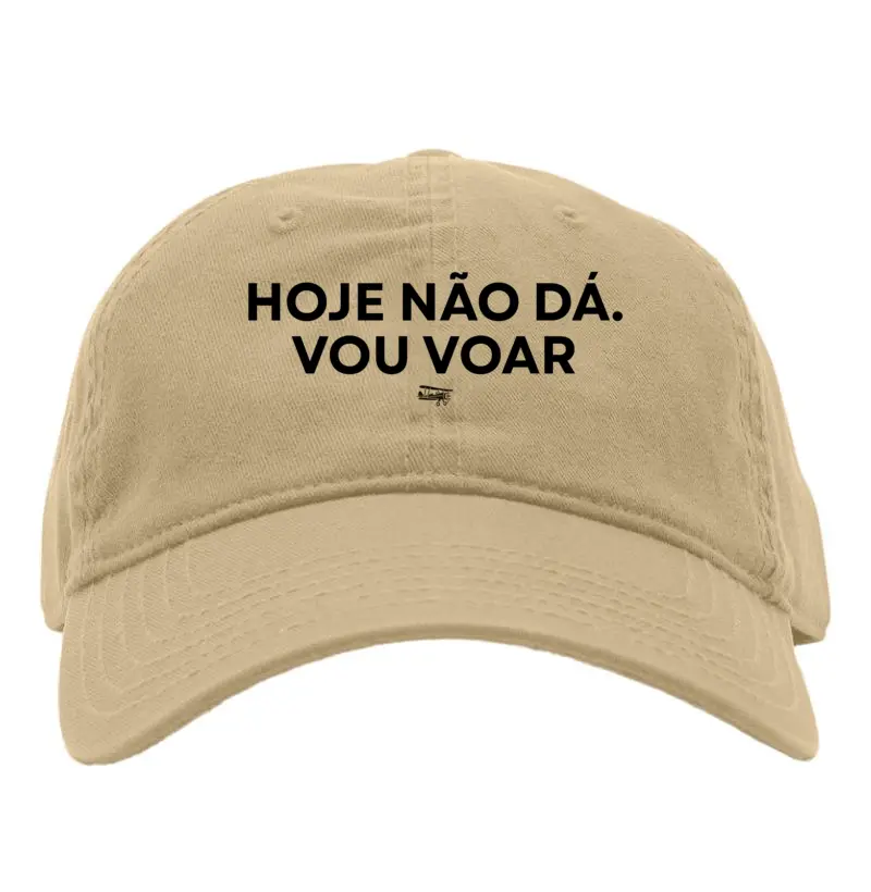 Hoje não dá. Vou voar