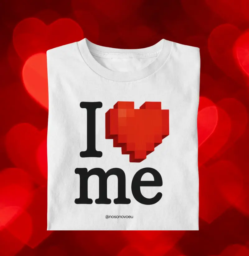 I love me